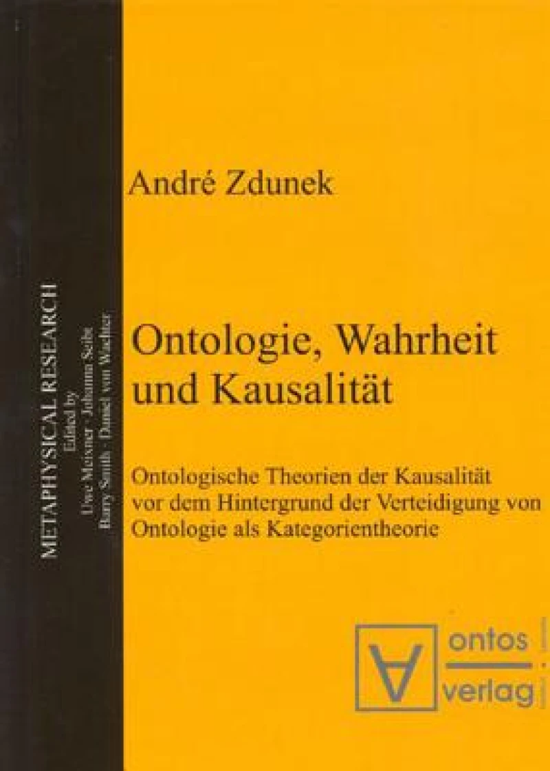 Ontologie, Wahrheit Und Kausalität