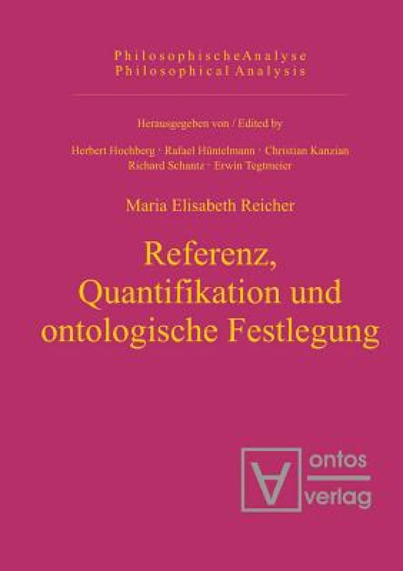 Referenz, Quantifikation Und Ontologische Festlegung