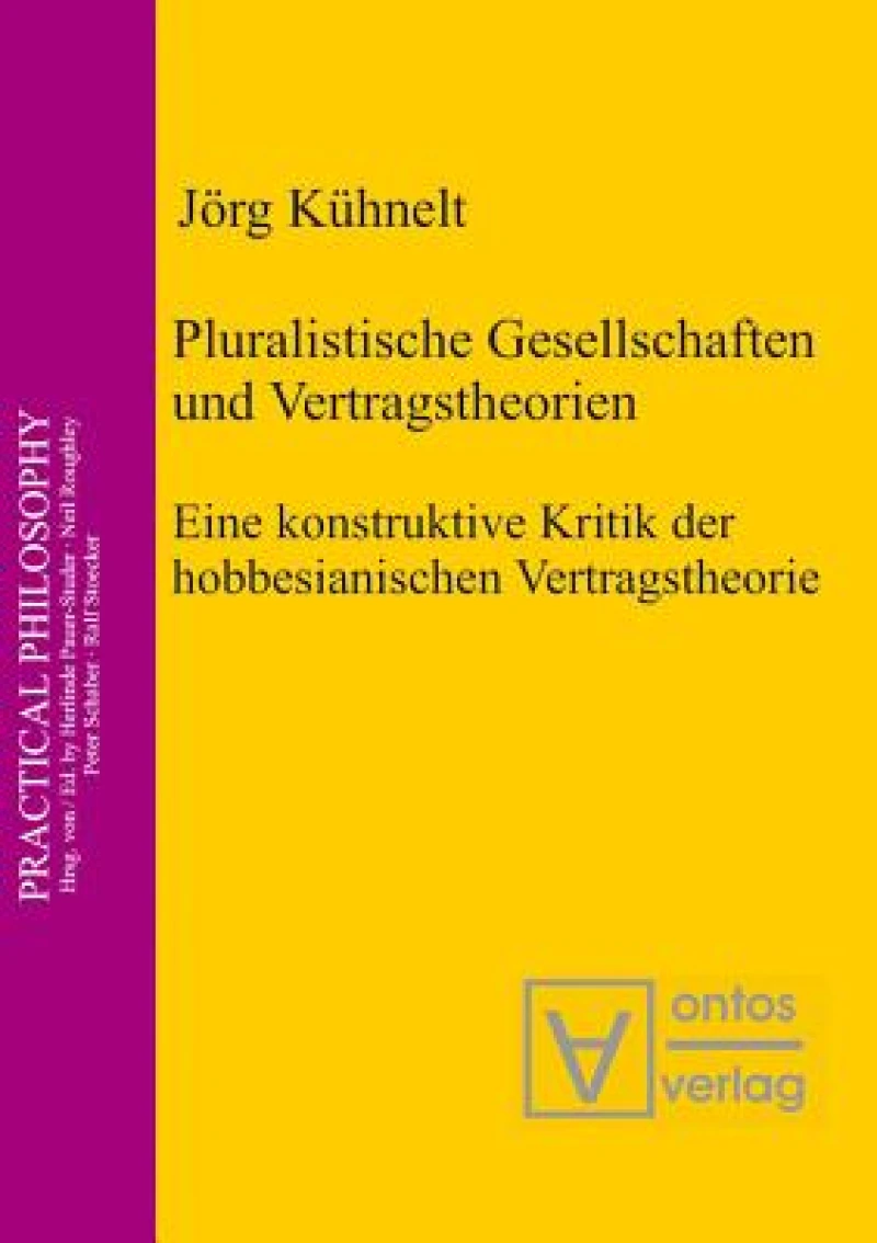 Pluralistische Gesellschaften Und Vertragstheorien