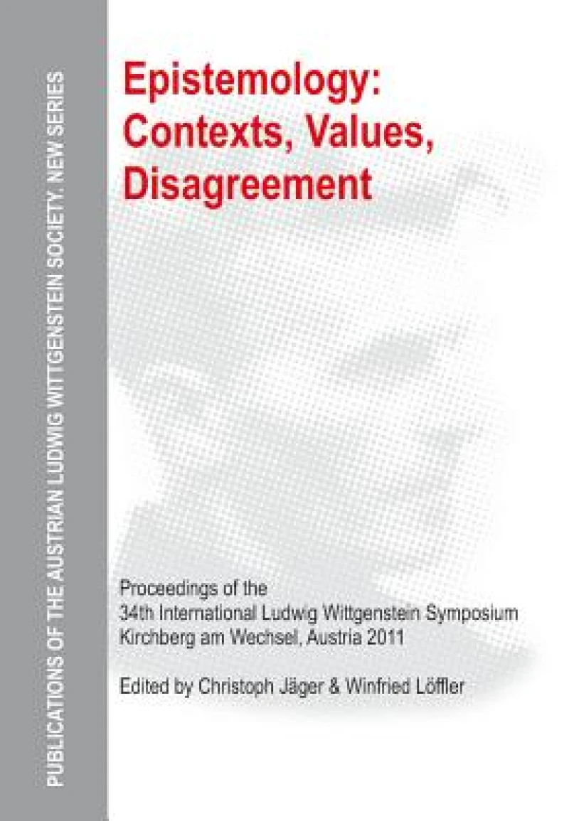 Epistemology: Contexts, Values, Disagreement