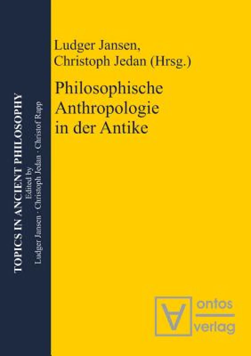 Philosophische Anthropologie in Der Antike