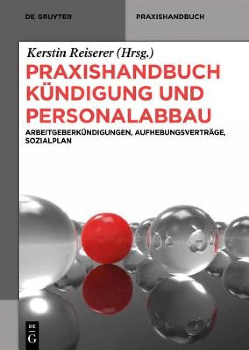 Praxishandbuch Kundigung Und Personalabbau