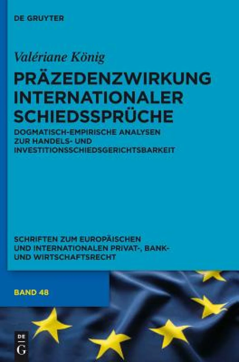 Präzedenzwirkung Internationaler Schiedssprüche