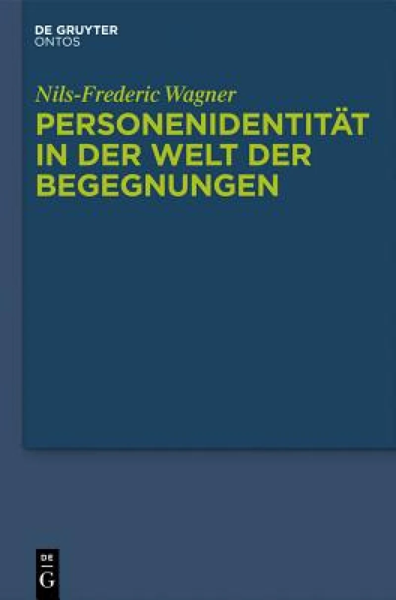 Personenidentitat in der Welt der Begegnungen