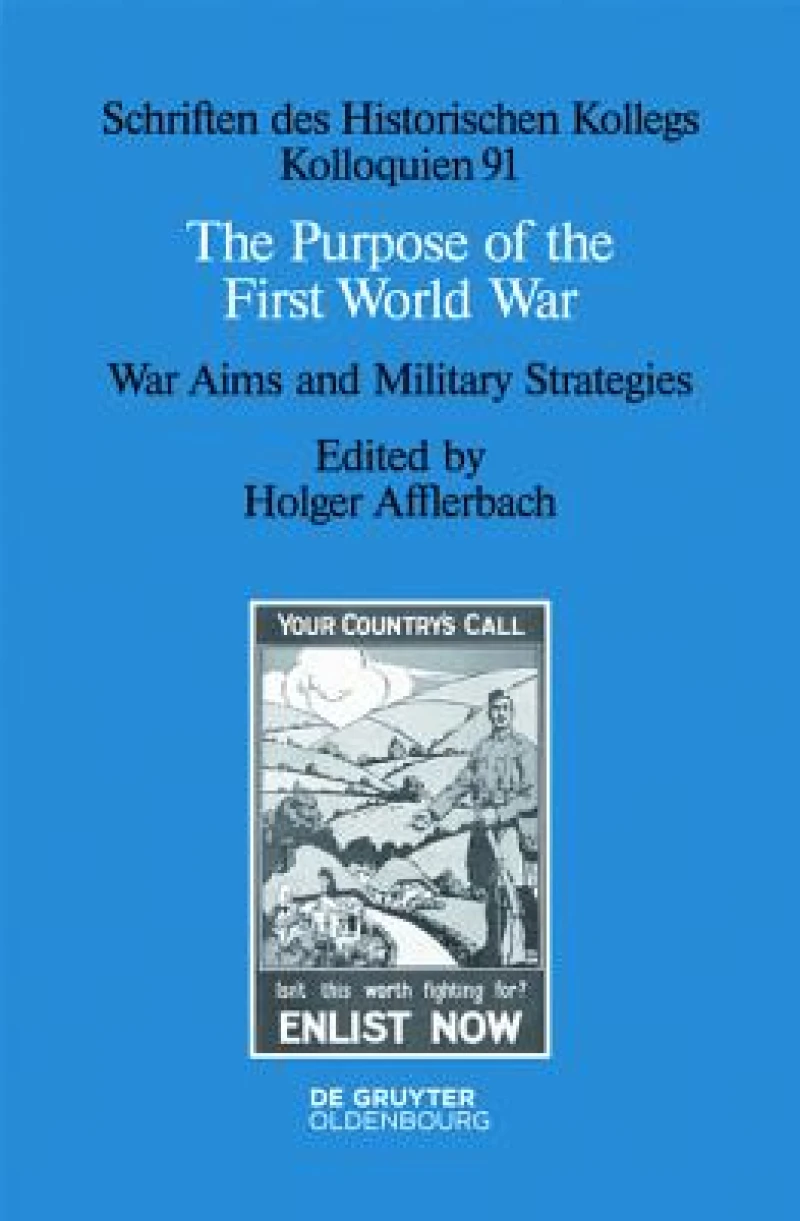 The Purpose of the First World War