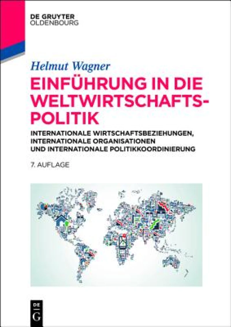 Einführung in die Weltwirtschaftspolitik
