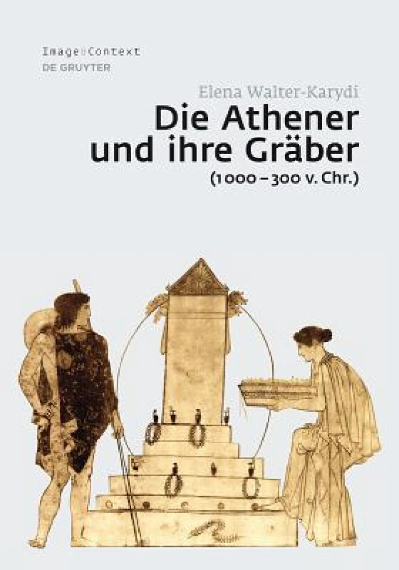 Athener und ihre Gräber (1000–300 v. Chr.)