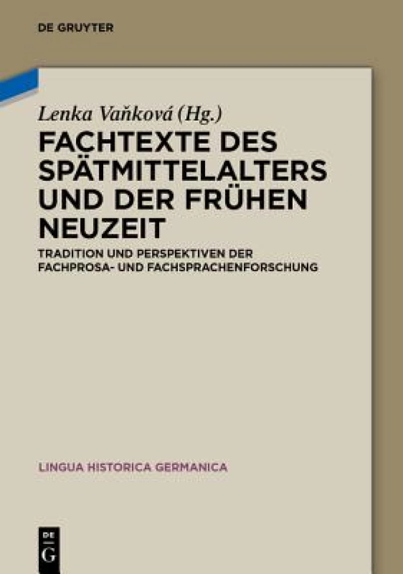 Fachtexte Des Spatmittelalters Und Der Fruhen Neuzeit