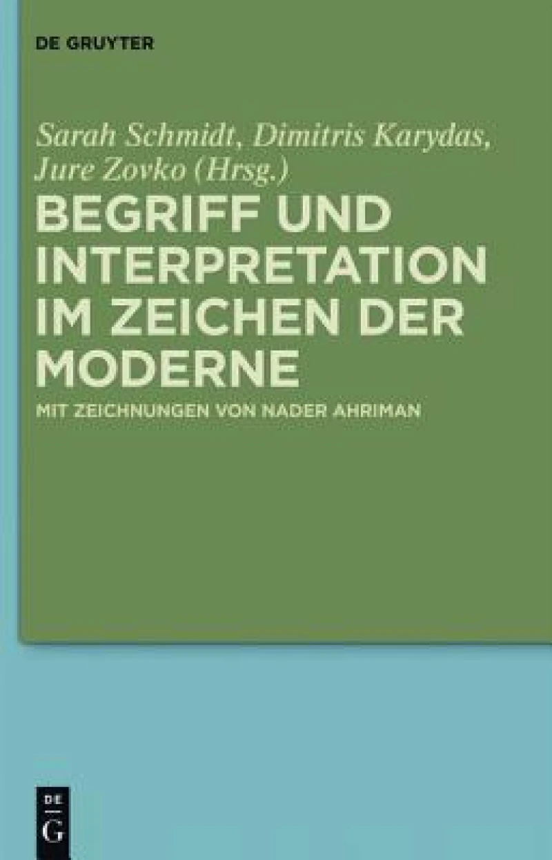 Begriff Und Interpretation Im Zeichen Der Moderne