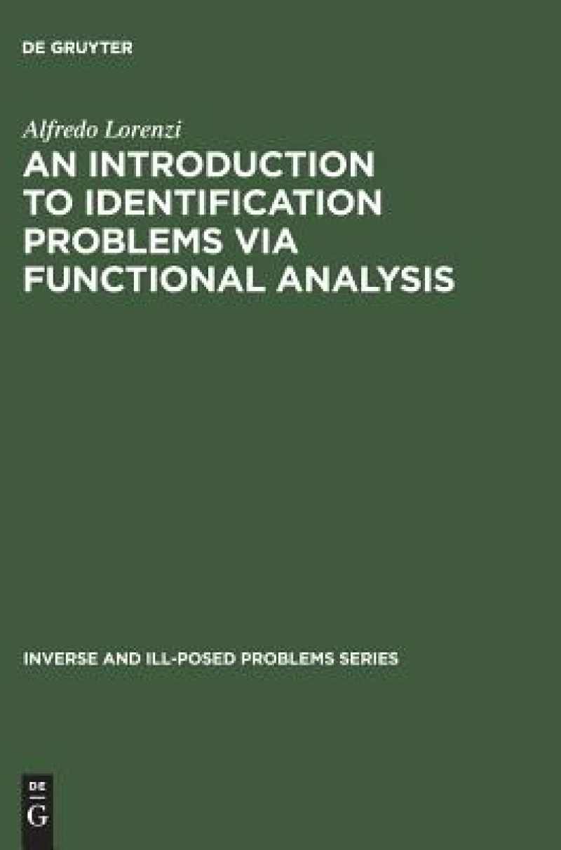 Introduction to Identification Problems via Functional Analysis