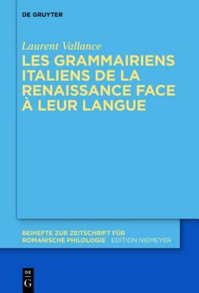 Les grammairiens italiens face à leur langue (15e–16e s.)