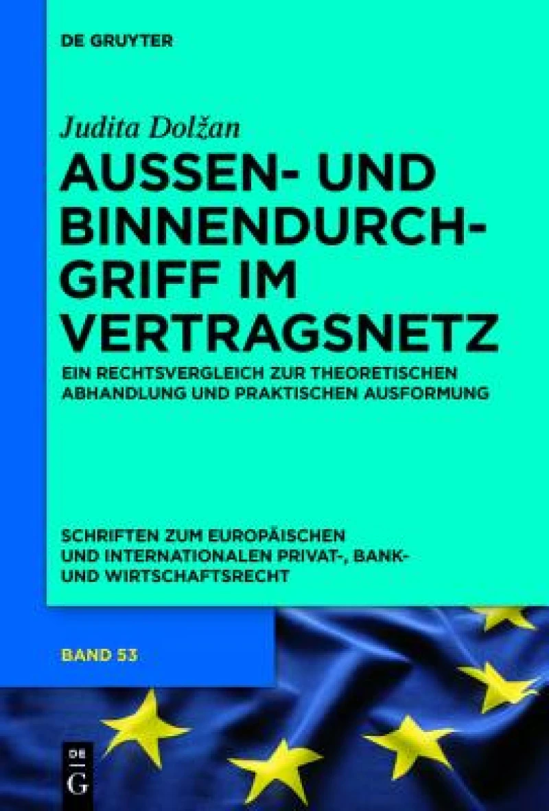 Außen- und Binnendurchgriff im Vertragsnetz