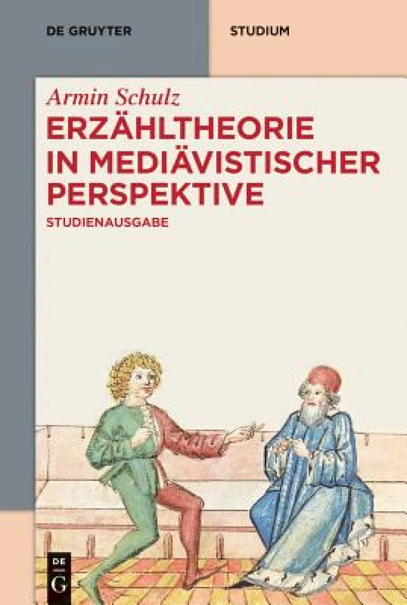 Erzahltheorie in Mediavistischer Perspektive