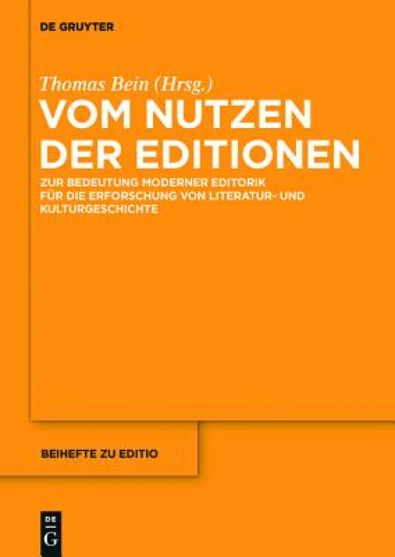 Vom Nutzen der Editionen