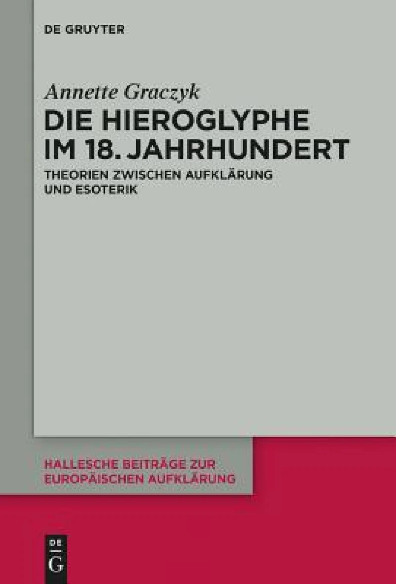 Hieroglyphe im 18. Jahrhundert