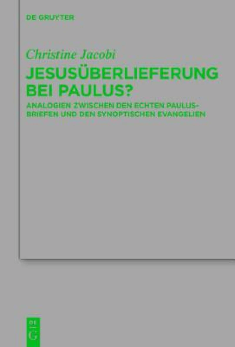 Jesusuberlieferung bei Paulus?
