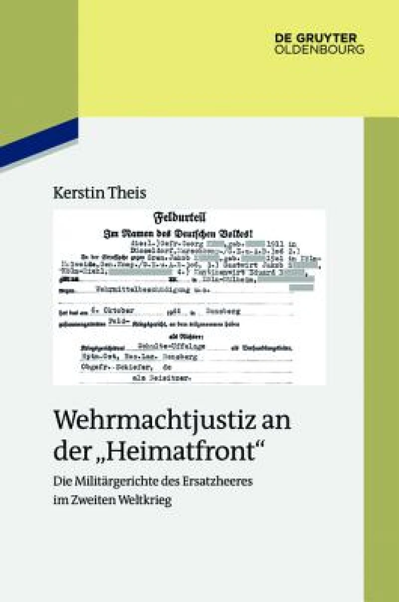 Wehrmachtjustiz an der "Heimatfront"