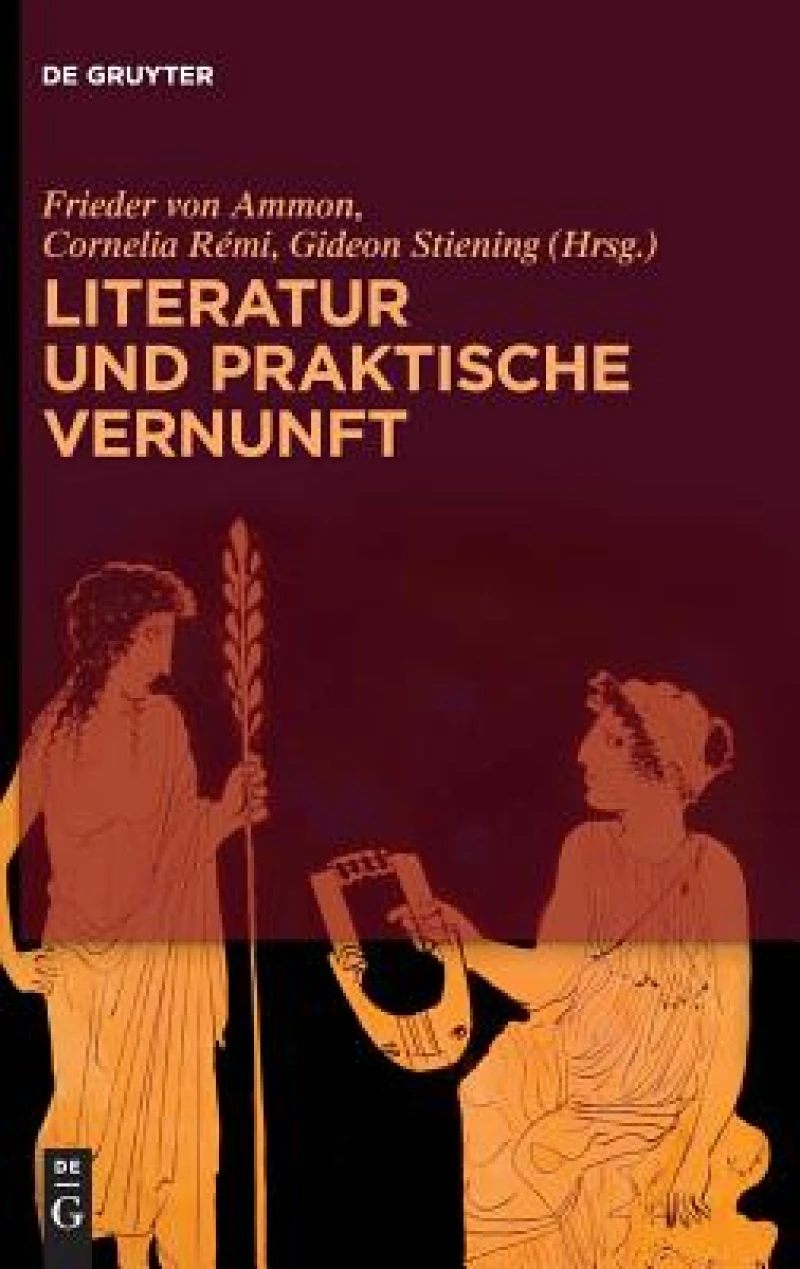 Literatur Und Praktische Vernunft