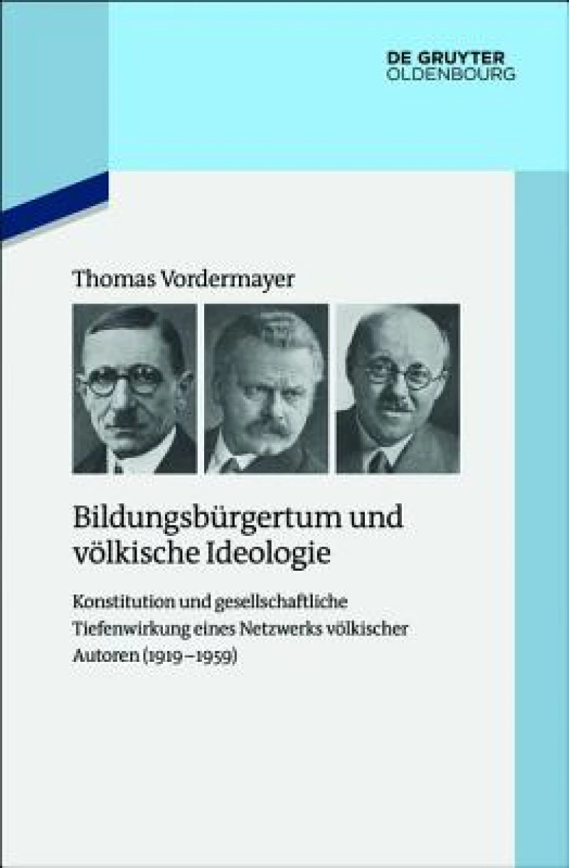 Bildungsbürgertum und völkische Ideologie