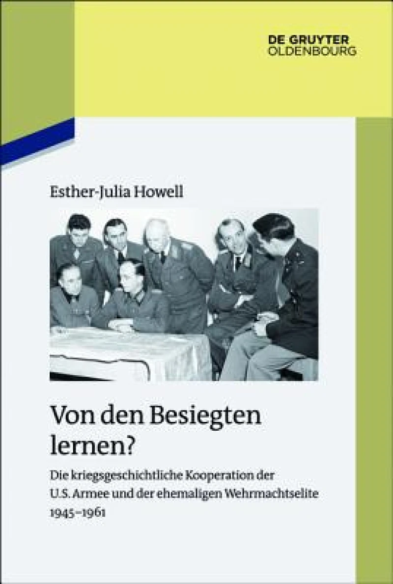 Von Den Besiegten Lernen?