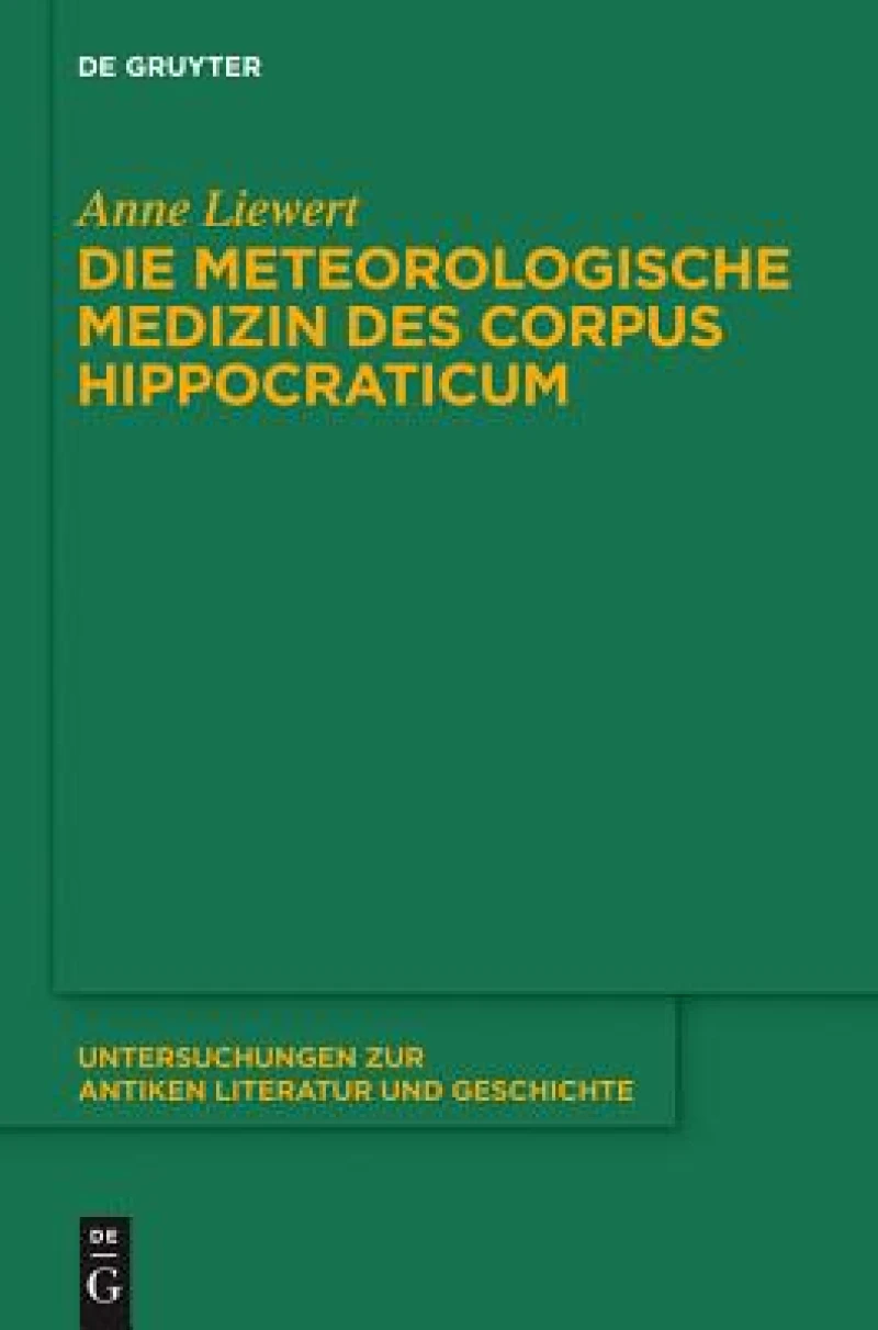 meteorologische Medizin des Corpus Hippocraticum