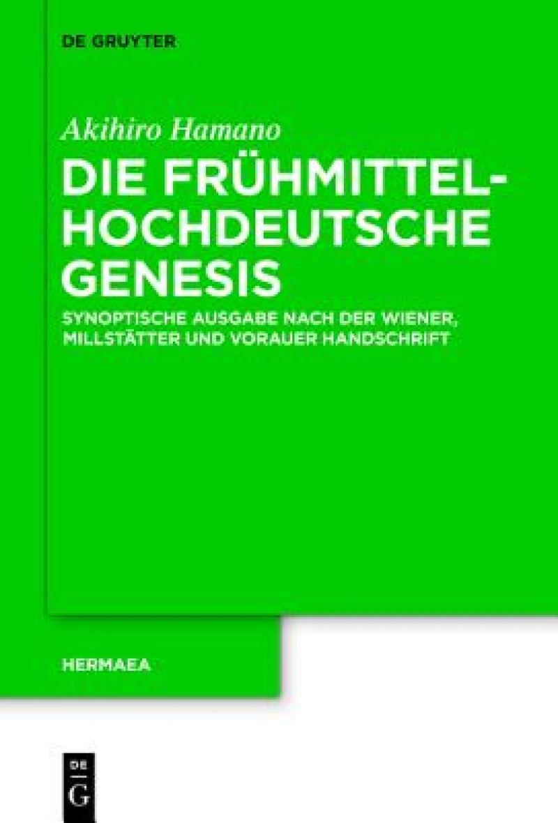 Die frühmittelhochdeutsche Genesis