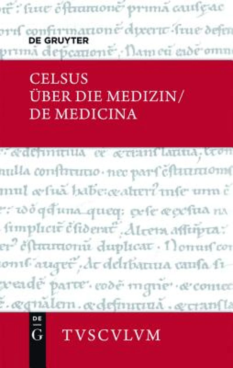 Celsus und die antike Wissenschaft