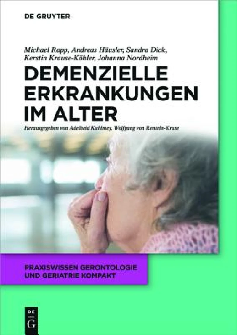 Demenzielle Erkrankungen Im Alter
