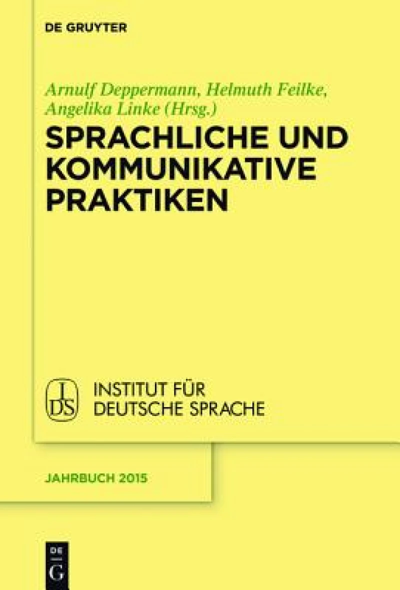 Sprachliche Und Kommunikative Praktiken