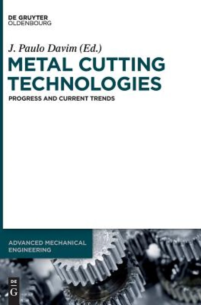 Metal Cutting Technologies
