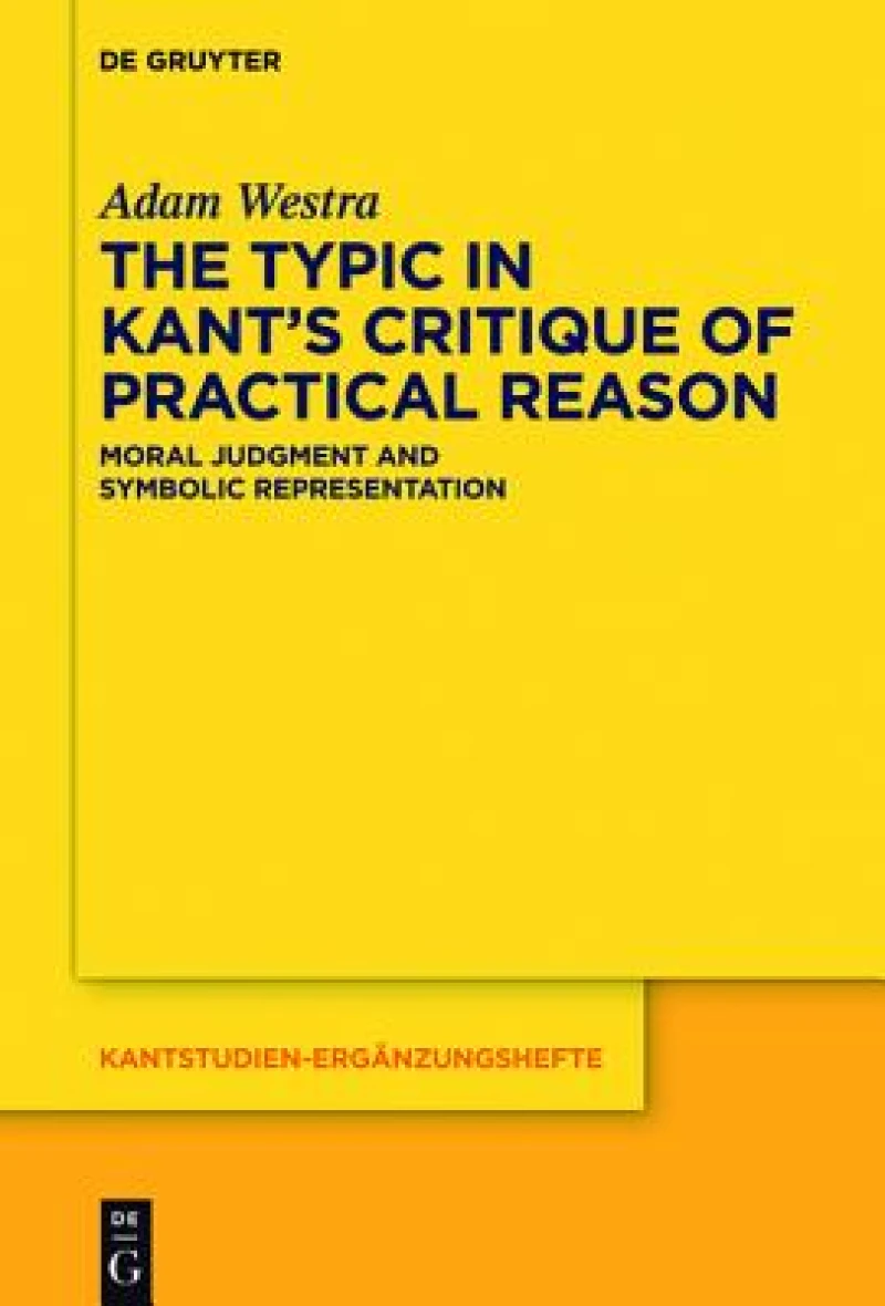 The Typic in Kant’s "Critique of Practical Reason"