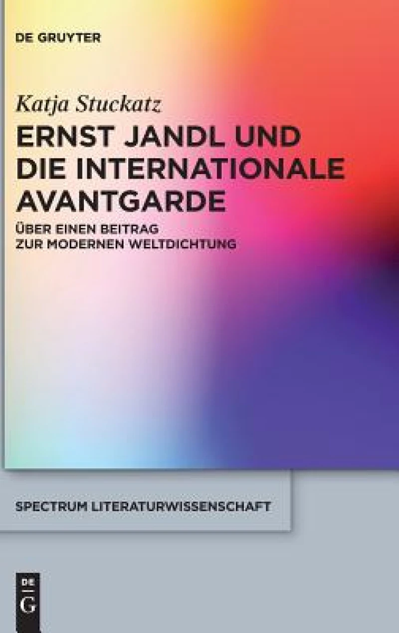 Ernst Jandl und die internationale Avantgarde