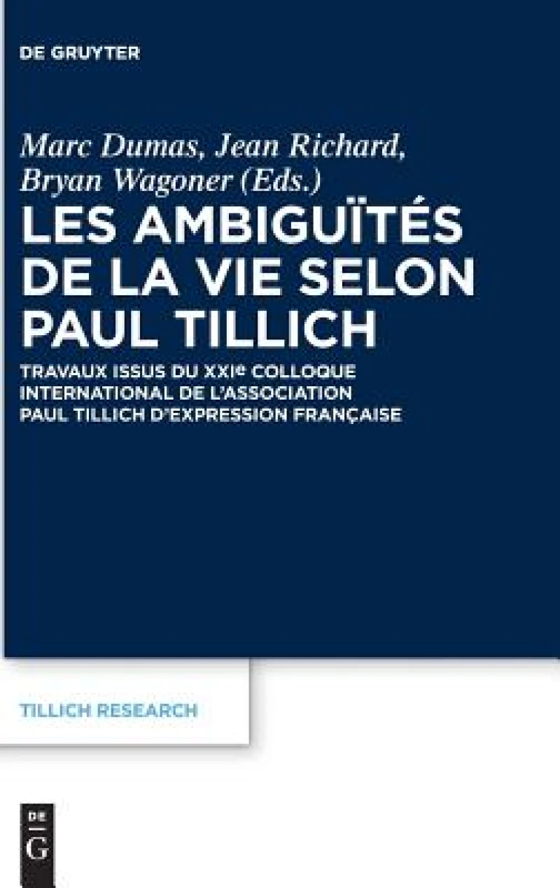 Les ambiguïtés de la vie selon Paul Tillich