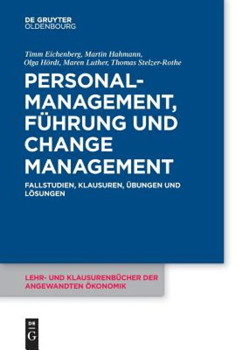 Personalmanagement, Führung Und Change-management