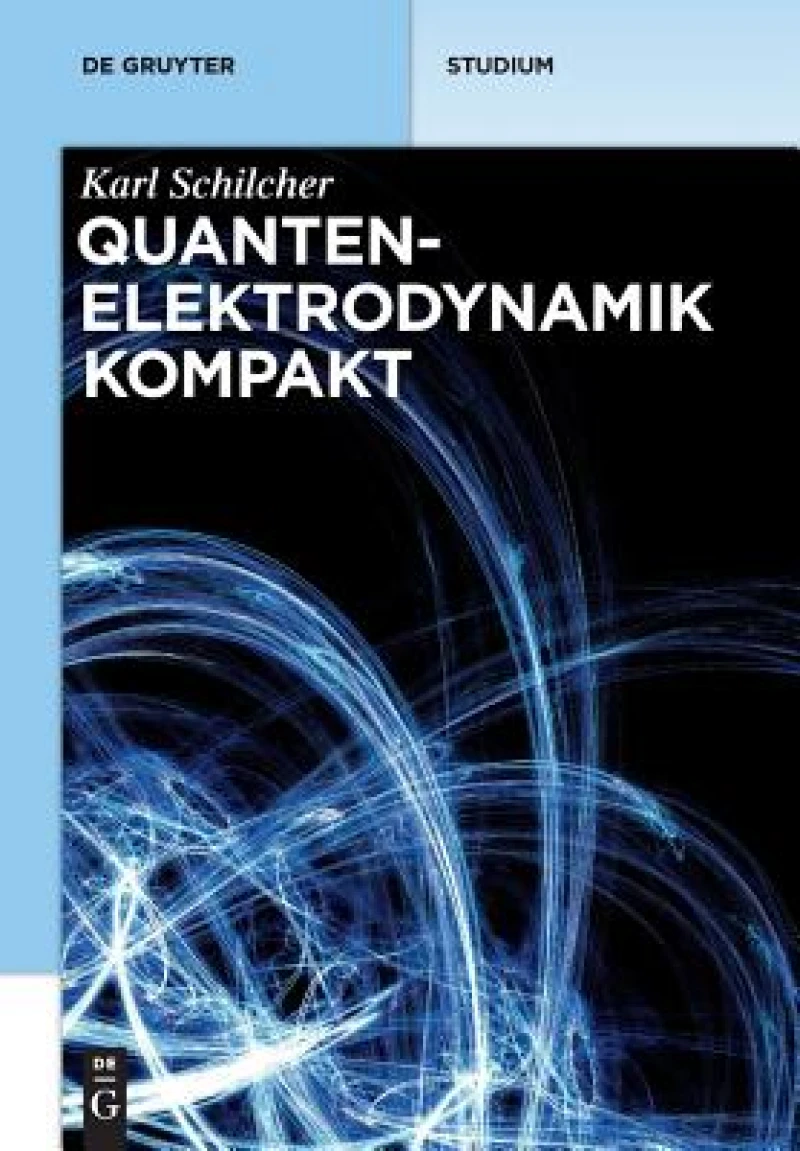 Quantenelektrodynamik Kompakt