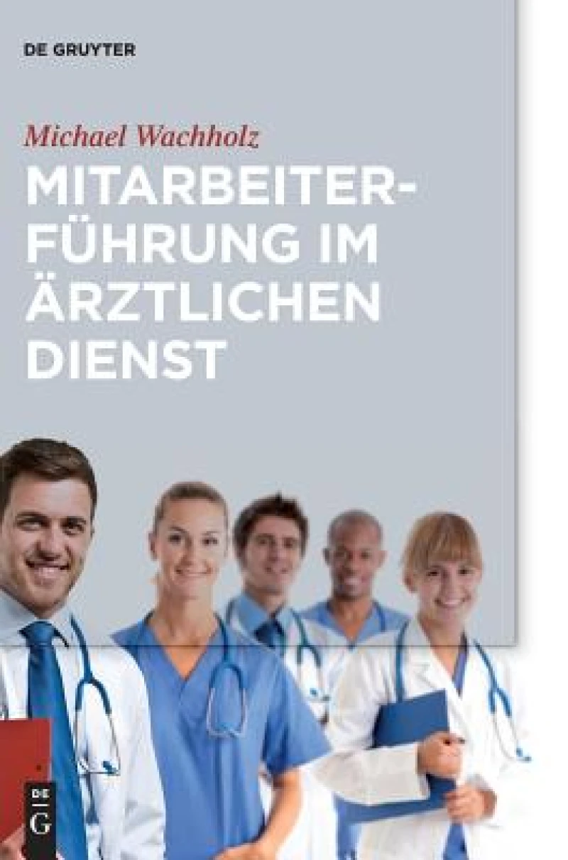 Mitarbeiterführung Im Arztlichen Dienst