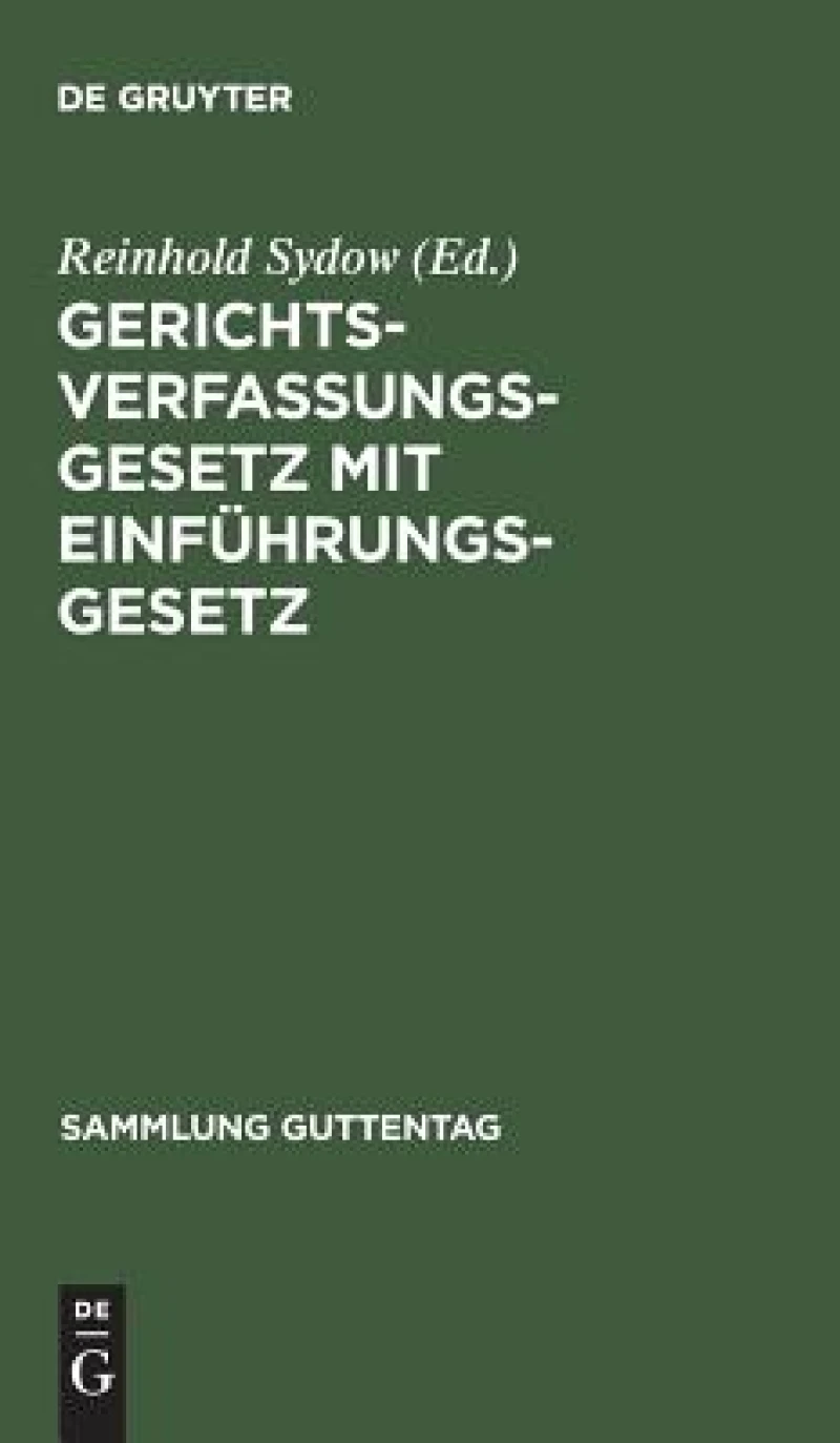 Gerichtsverfassungsgesetz mit Einführungsgesetz