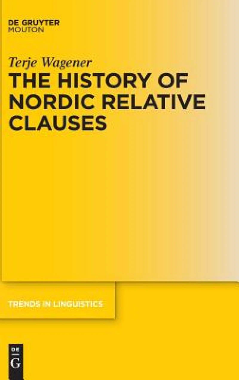 History of Nordic Relative Clauses
