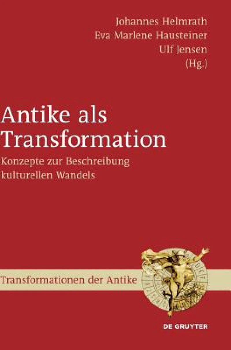 Antike Als Transformation