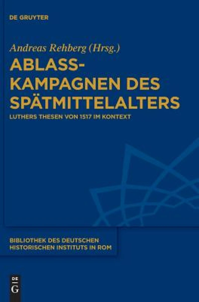 Ablasskampagnen Des Spätmittelalters
