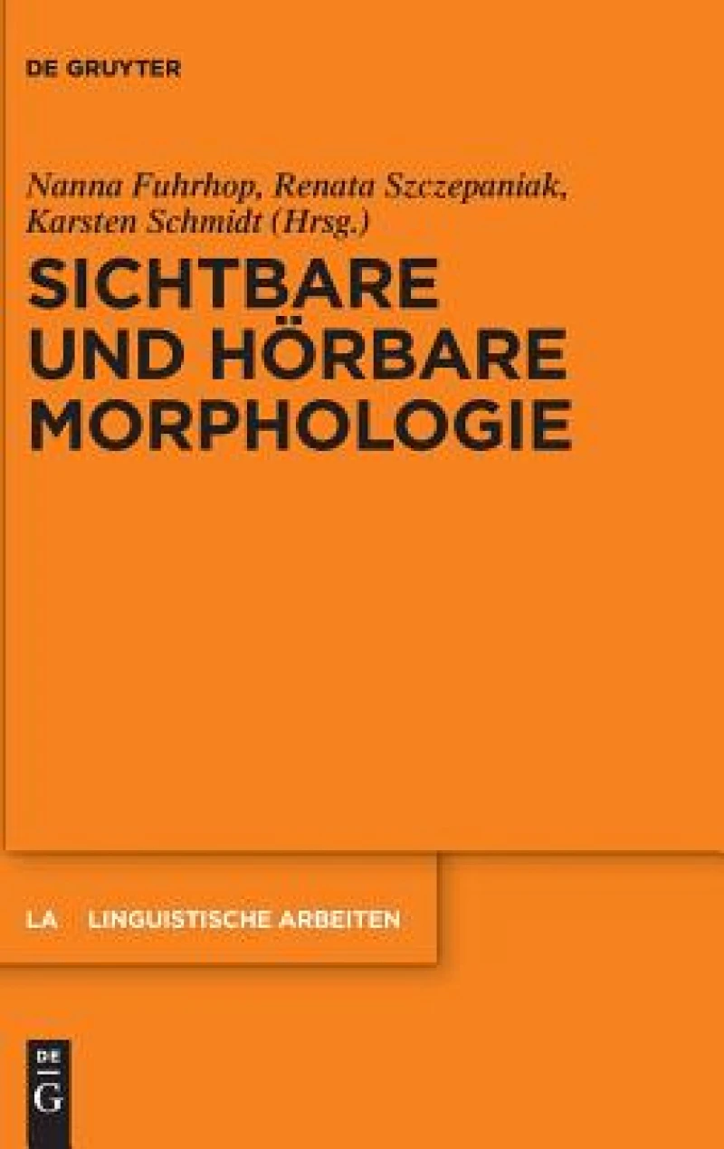 Sichtbare Und Hörbare Morphologie