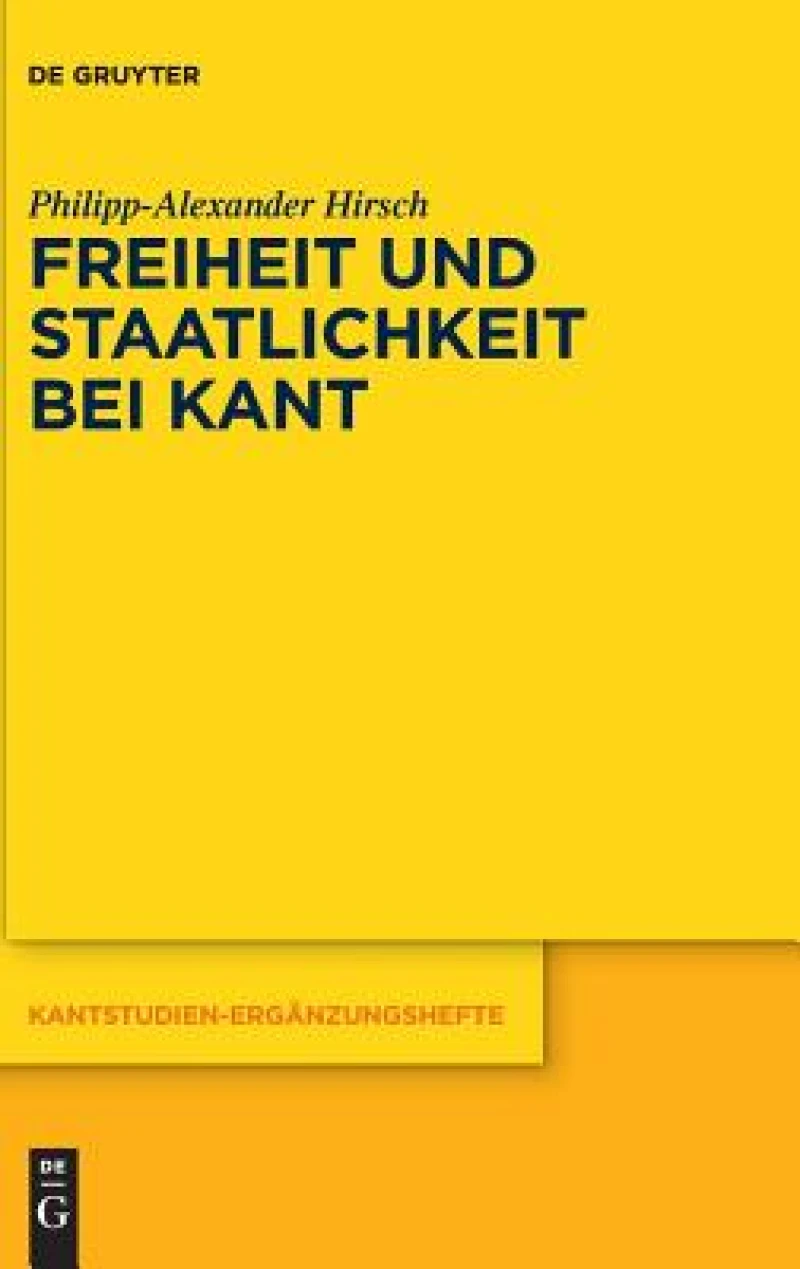 Freiheit Und Staatlichkeit Bei Kant