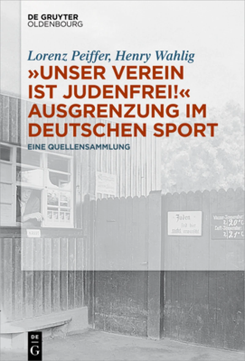 „Unser Verein ist judenfrei!“ Ausgrenzung im deutschen Sport