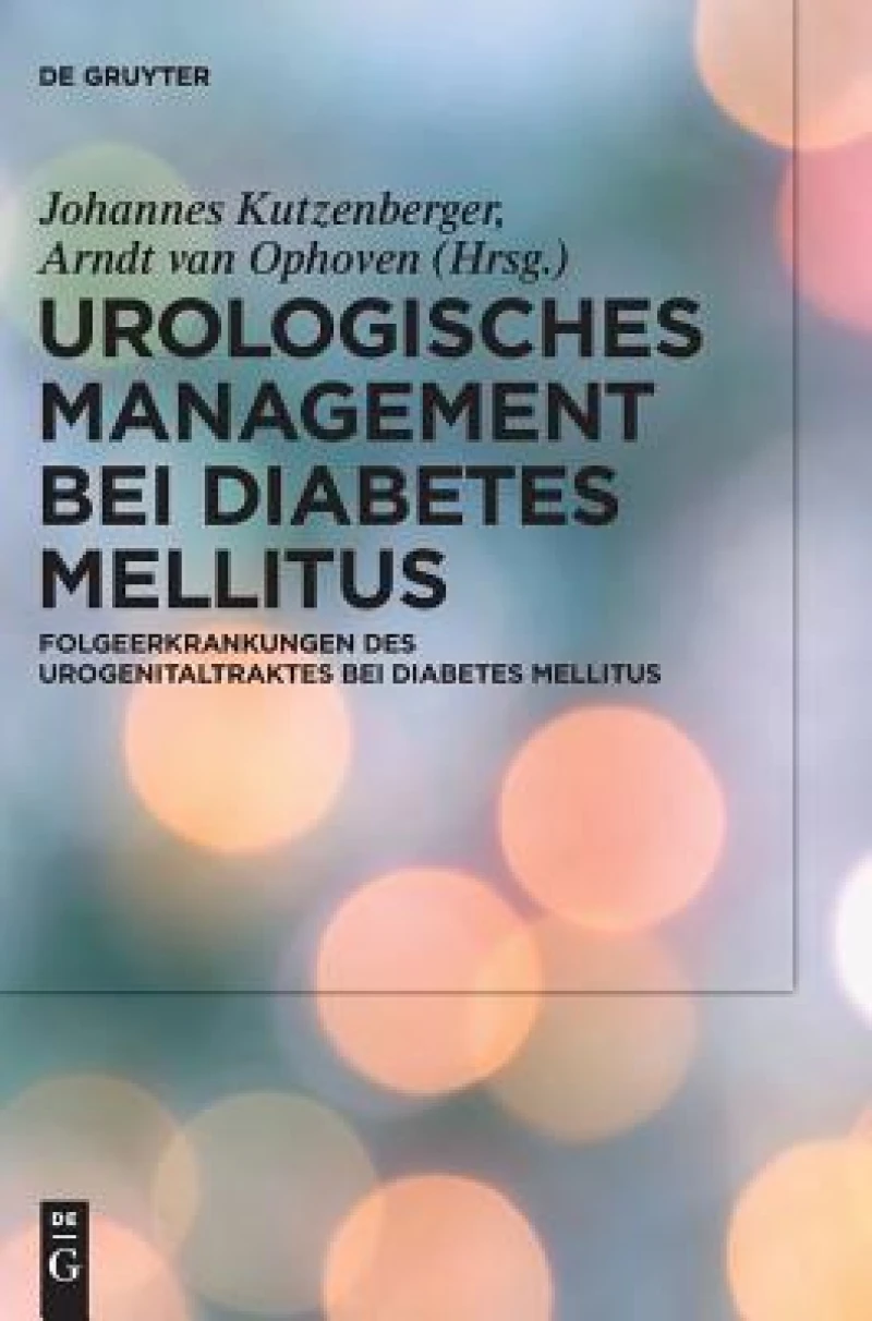 Urologisches Management Bei Diabetes Mellitus