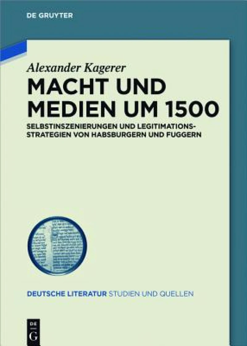 Macht Und Medien Um 1500