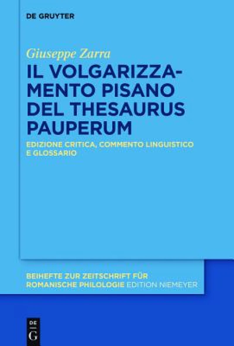 Il «Thesaurus pauperum» pisano