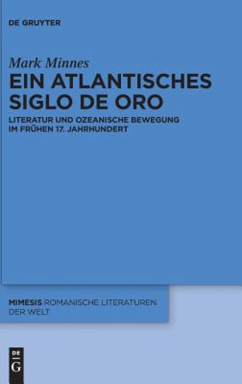 Ein Atlantisches Siglo De Oro