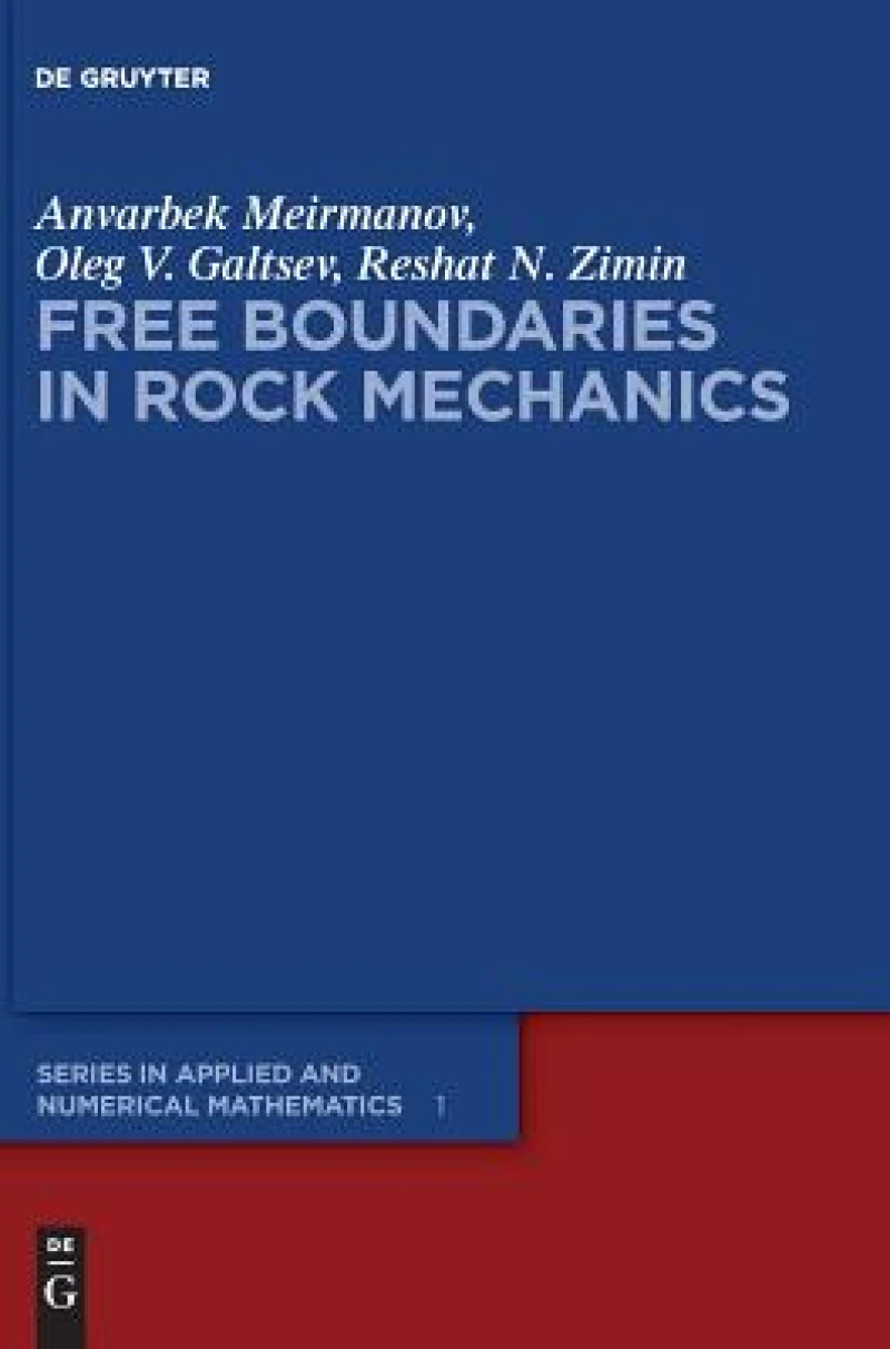 Free Boundaries in Rock Mechanics
