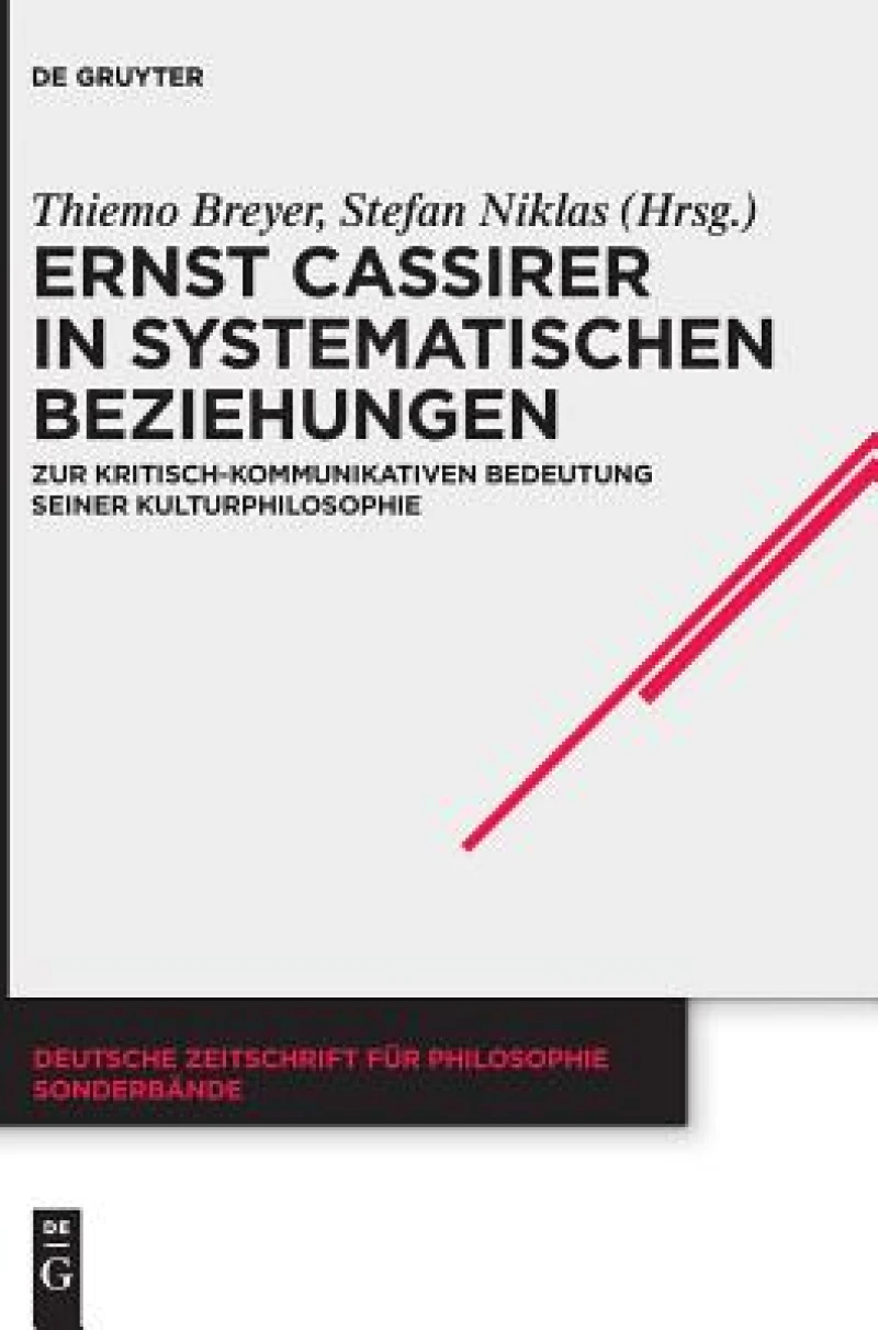 Ernst Cassirer in Systematischen Beziehungen