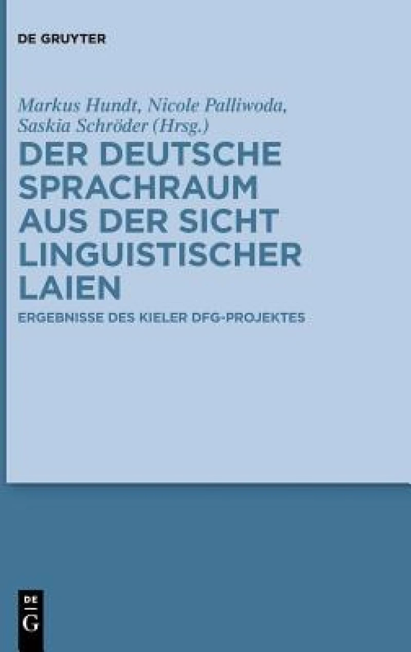 deutsche Sprachraum aus der Sicht linguistischer Laien